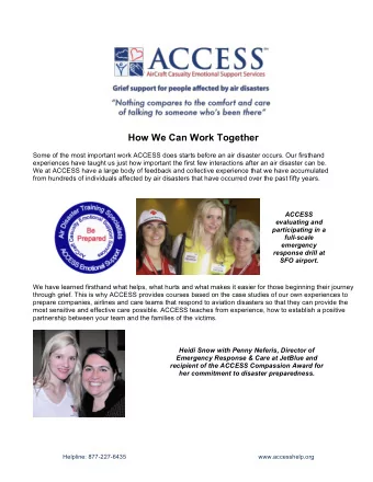 How We Can Work Together  Some of the most important work ACCESS does starts before an air disaster