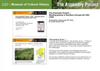 The Assembly Project   Meeting-places in Northern Europe AD 400-  1500 Presentation, Vienna June