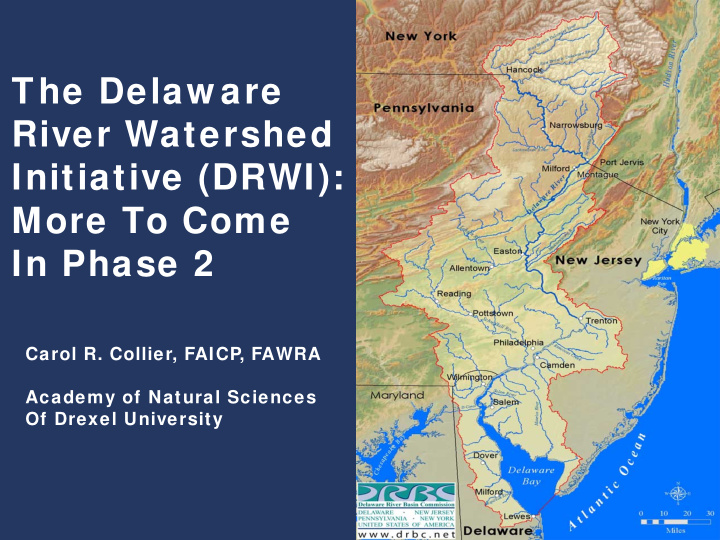 the delaw are river watershed initiative drwi more to