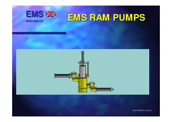 EMS RAM PUMPS  EMS RAM PUMPS  INDUSTRIES LTD  INDUSTRIES LTD  Press ENTER to continue  EMS