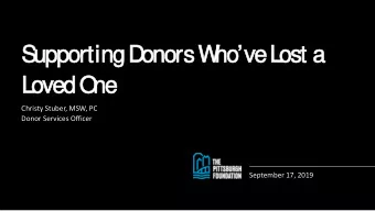 S  uppor  orting D  D  on  onor  ors W  ho  ove Los  ost a  a  Loved O  O  n  ne  Christy
