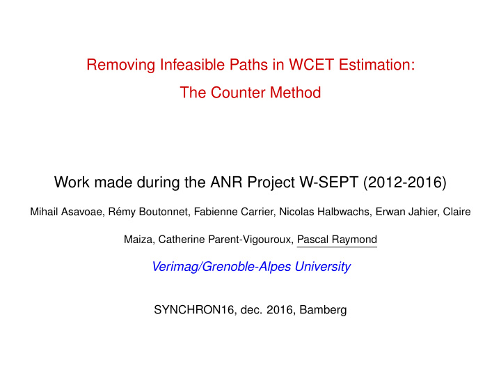 removing infeasible paths in wcet estimation the counter