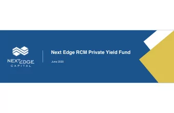 Next Edge RCM Private Yield Fund  June 2020  1  Important Notes  The Next Edge RCM Private Yield