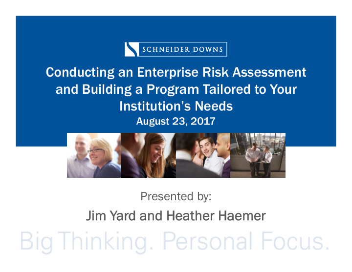 conducting an enterprise risk assessment and building a