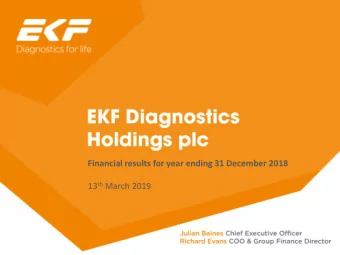 13 th March 2019  Disclaimer This presentation is the sole responsibility of the directors of EKF