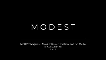 M O D E S T  _________________________________  MODEST Magazine: Muslim Women, Fashion, and the