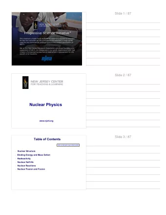 Nuclear Physics  www.njctl.org  Slide 3 / 87  Table of Contents  Click on the topic to go to that