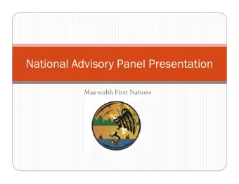 National Advisory Panel Presentation  Maa-nulth First Nations  Introduction  KCFN Citizen