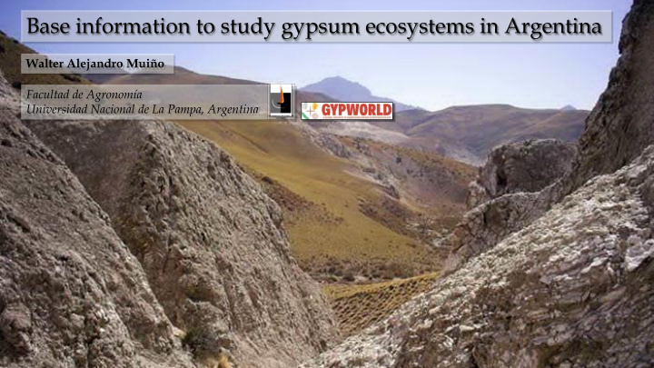 base information to study gypsum ecosystems in argentina
