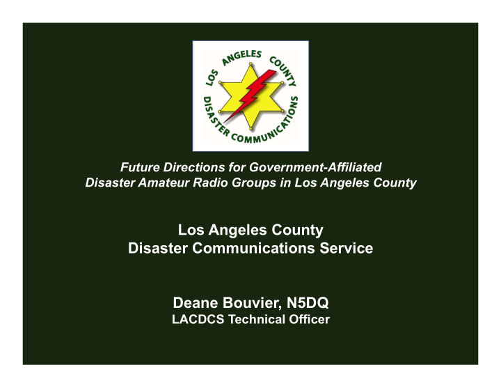 los angeles county disaster communications service deane