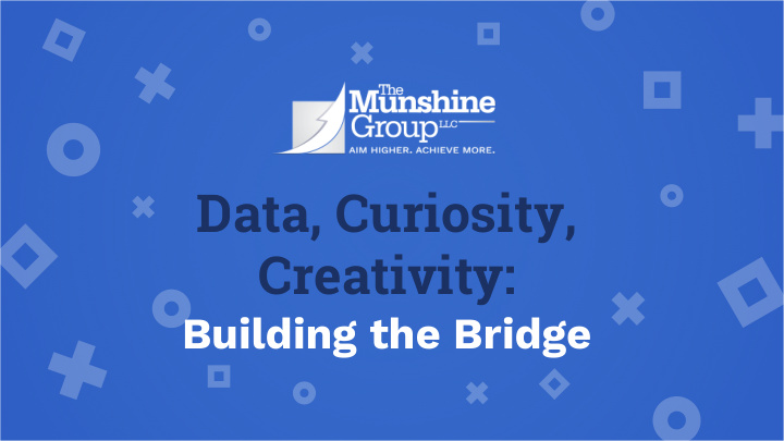 data curiosity creativity