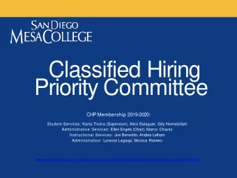 Priority Committee  CHP Membership 2019-2020:  Student Services: Karla Trutna (Supervisor), Alexi