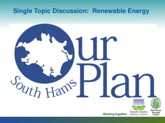 Single Topic Discussion:  Renewable Energy  A new approach  Sustainable  Strategic; corporate