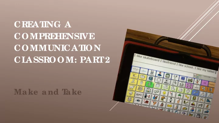 cre at ing a compre he nsive communicat ion cl assroom