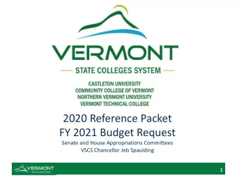 2020 Reference Packet  FY 2021 Budget Request  Senate and House Appropriations Committees  VSCS