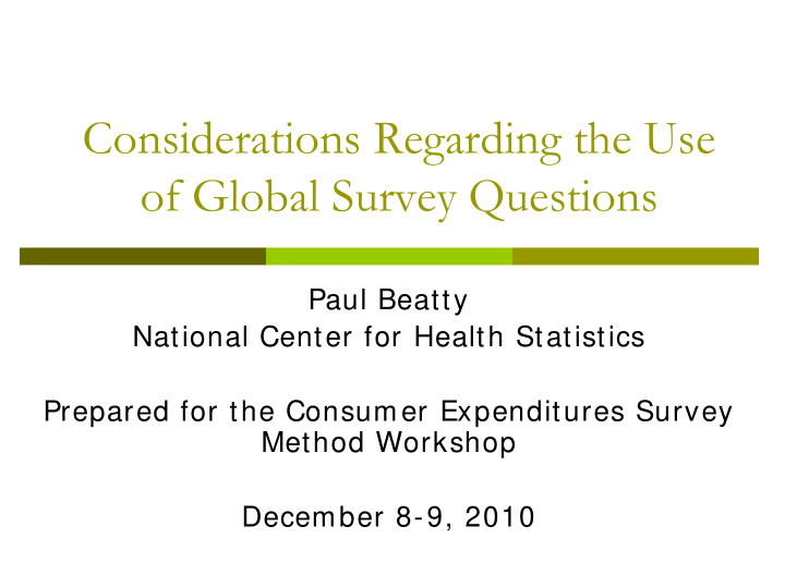 considerations regarding the use of global survey