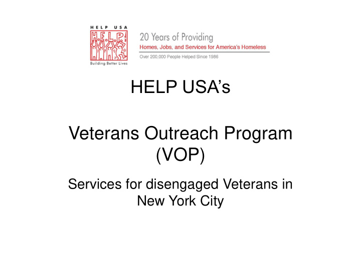 help usa s veterans outreach program vop services for