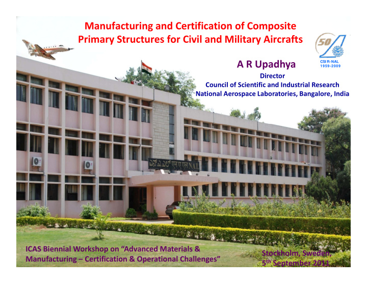manufacturing and certification of composite primary