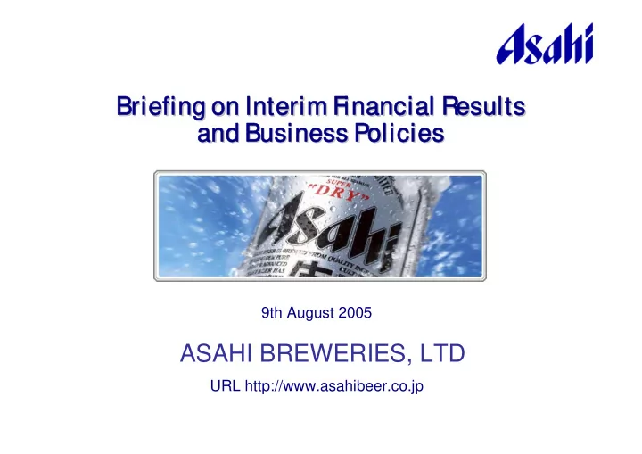 briefing on interim f briefing on interim f inancial