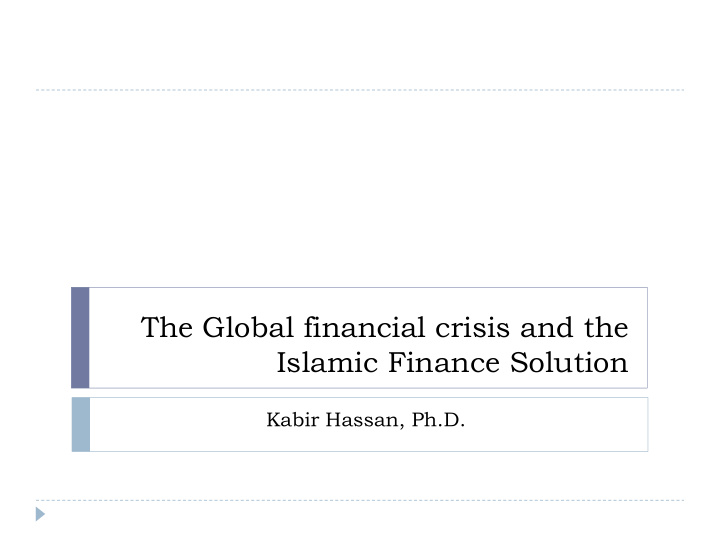 the global financial crisis and the islamic finance