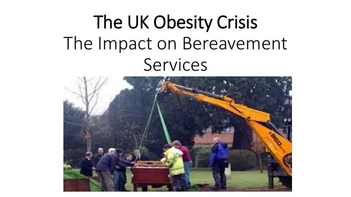 the impact on bereavement
