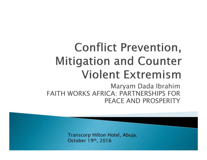 maryam dada ibrahim faith works africa partnerships for