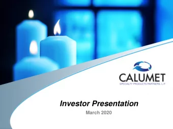 Investor Presentation  March 2020  Forward Looking Statements This Presentation has been prepared