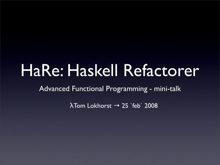 hare haskell refactorer
