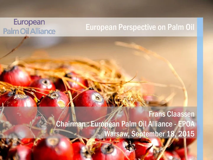 frans claassen chairman european palm oil alliance epoa