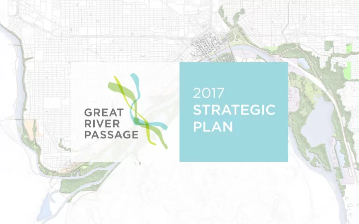 2017 strategic plan the mississippi flows through us