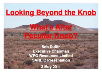 Looking Beyond the Knob  Looking Beyond the Knob  Looking Beyond the Knob  Looking Beyond the Knob