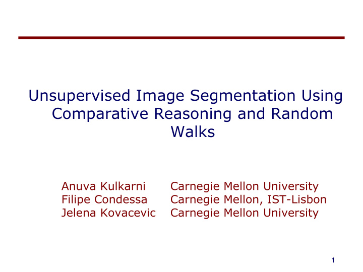 unsupervised image segmentation using comparative