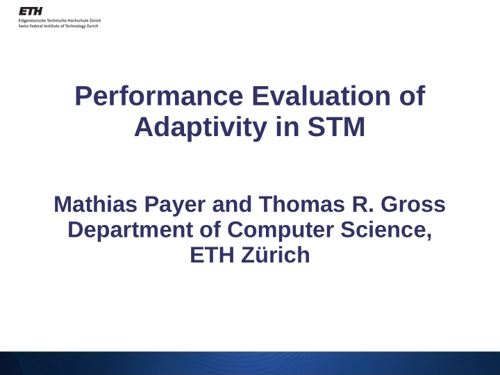 performance evaluation of adaptivity in stm