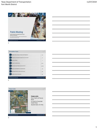 Public Meeting  US 81/US 287 Frontage Roads Project:  Rhome to Avondale  From north of Pioneer Road