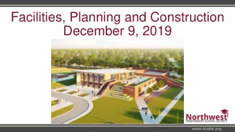 Facilities, Planning and Construction  December 9, 2019  Haslet Renovation to Administrative Annex