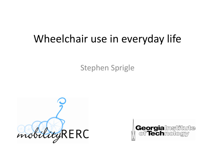 wheelchair use in everyday life