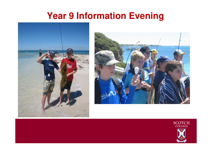 year 9 information evening agenda