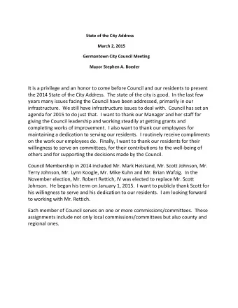 It is a privilege and an honor to come before Council and our residents to present  the 2014 State