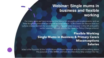 business and flexible  working  For many years we have accepted the blame for struggling as single