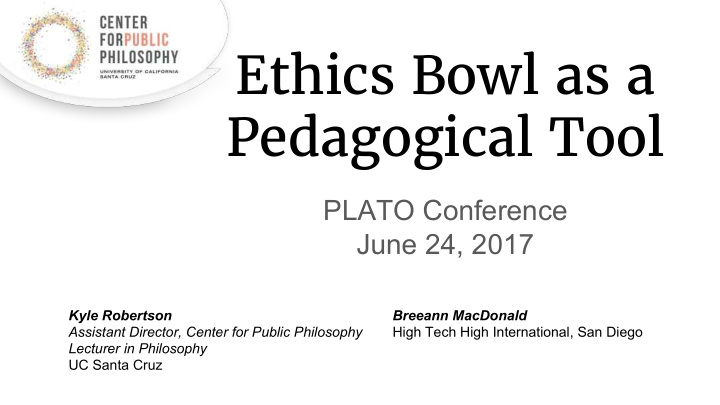 ethics bowl as a pedagogical tool