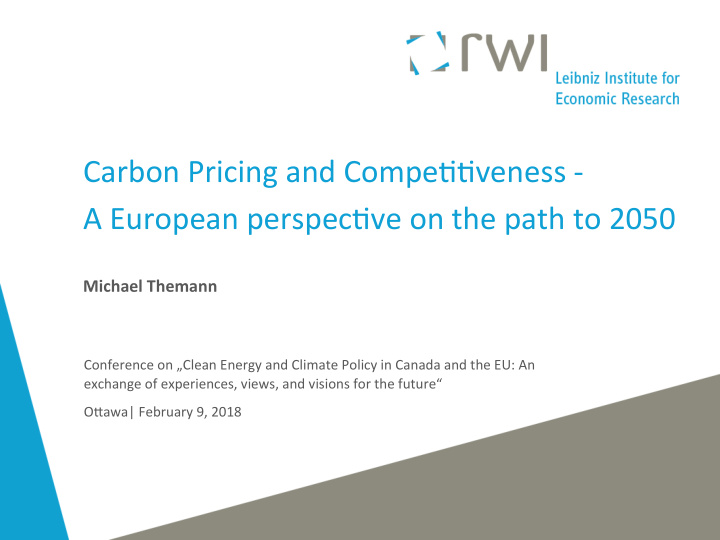 carbon pricing and compe00veness a european perspec0ve on
