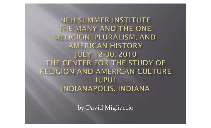 by david migliaccio james mudge was a member of the