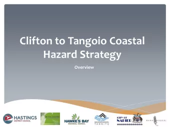 Hazard Strategy  Overview  Vision  That coastal communities, businesses and critical