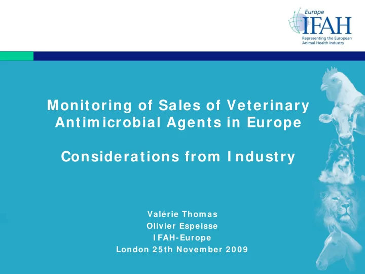 monitoring of sales of veterinary antim icrobial agents