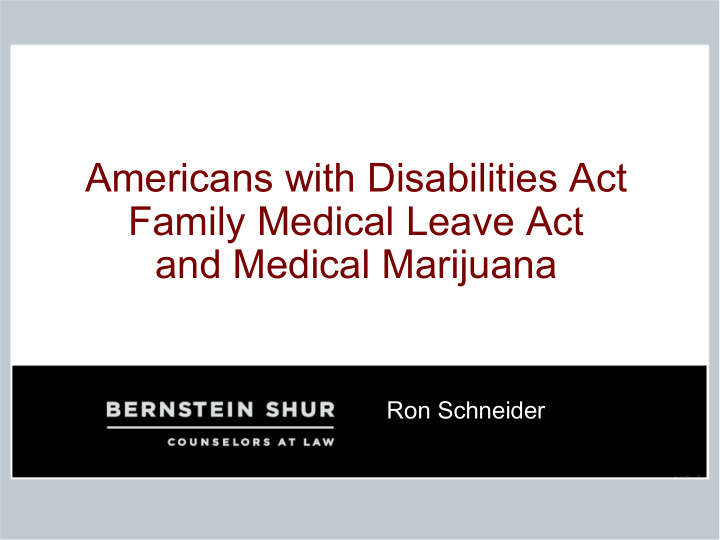 americans with disabilities act family medical leave act