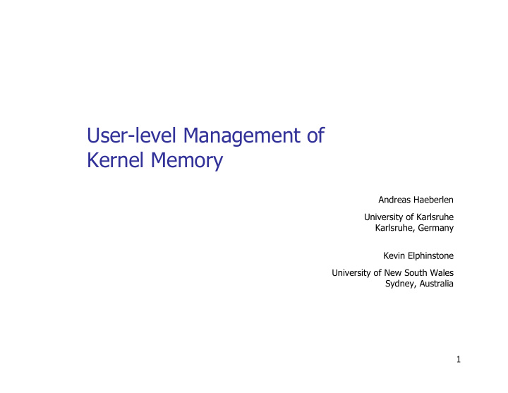 user level management of kernel memory