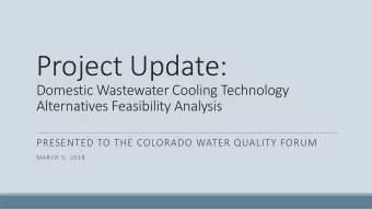 Project Update:  Domestic Wastewater Cooling Technology  Alternatives Feasibility Analysis