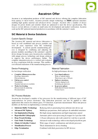 Ascatron Offer  Ascatron is an independent producer of SiC material and devices offering the