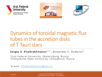 Dynamics of toroidal magnetic flux  tubes in the accretion disks  of T Tauri stars Sergey A.