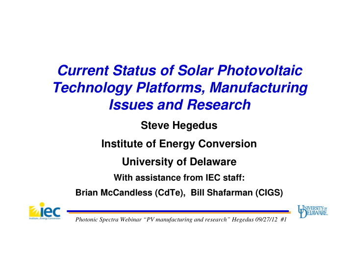 current status of solar photovoltaic technology platforms
